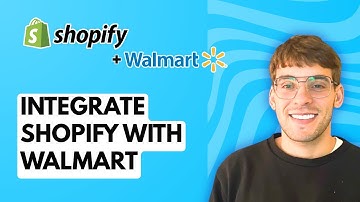 How to Integrate Shopify with Walmart [2025 Guide]