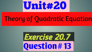 Exercise 20.7 Question 13 Class 10 Complete Sindh Board | Karachi Board| Ex20.7 Class X Comp