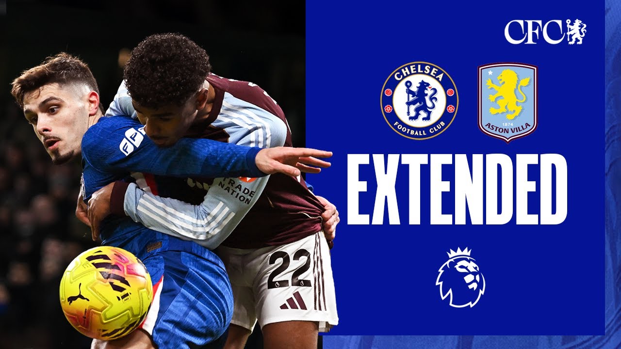 Chelsea 1-2 Aston Villa | HIGHLIGHTS – Extended | Premier League 2025/26