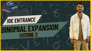 "Binomial Expansion | IOE Entrance Preparation | Important Concepts | Lecture 2