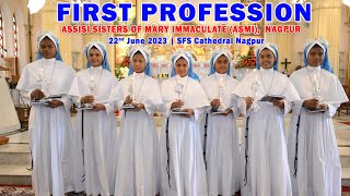 First profession | Assisi Sisters of Mary Immaculate ( ASMI), Nagpur | 22nd June 2023