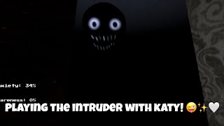 Playing The Intruder With Katy! 😜✨🤍