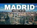 12 AWESOME Things to Do in MADRID - Madrid Spain Travel Guide 2022