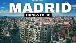 12 AWESOME Things to Do in MADRID - Madrid Spain Travel Guide