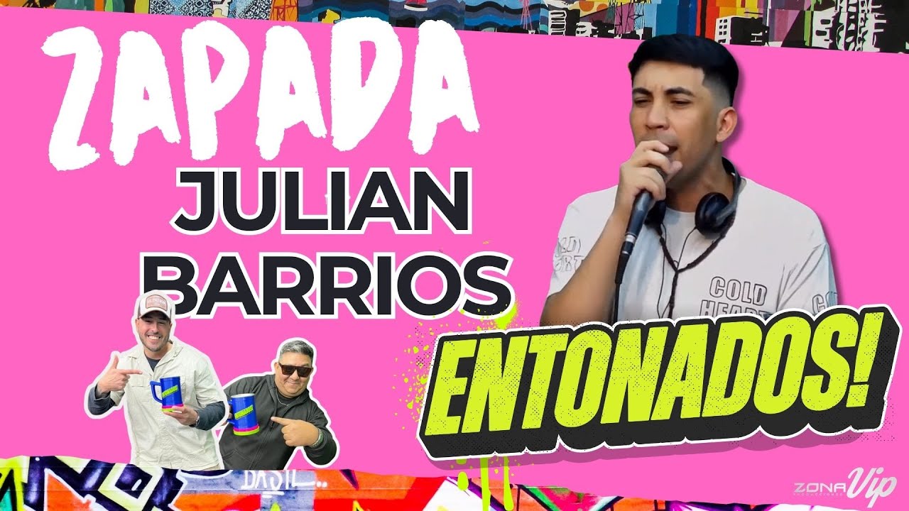 JULIAN BARRIOS ENGANCHADO EN VIVO (ZAPADA ENTONADOS)