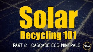 294. Solar Recycling 101