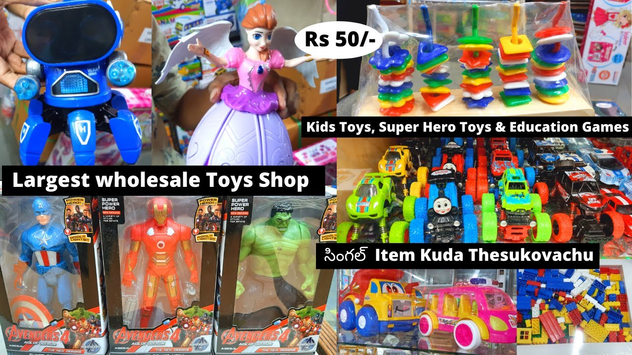 Largest Wholesale & Retail Toys Shop HyderabadCheap Fancy,Education Games,,Super Heroes Toys