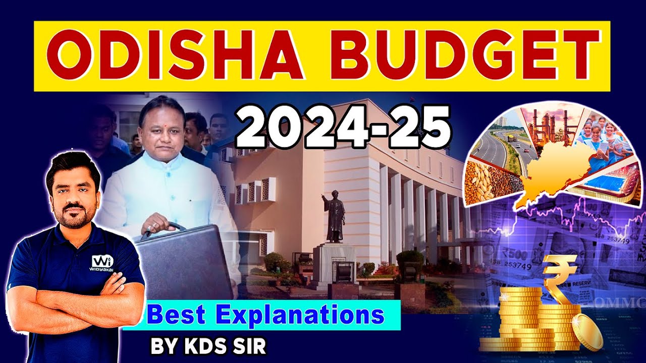 ODISHA BUDGET 2024-25 | Best Explanation by KDS Sir | 