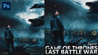 Game Of Thrones Last Battle War Inspired Cinematic Fantasy Photo Manipulation in Photoshop CC screenshot 5