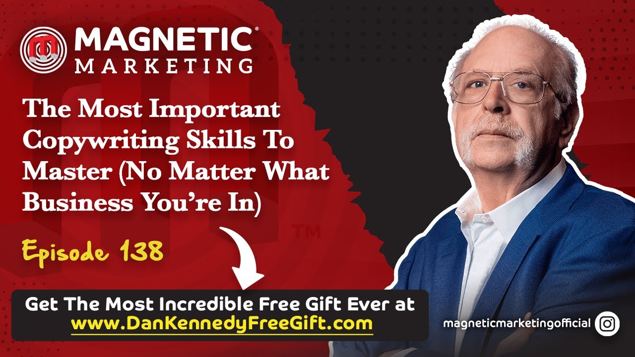 Episode 138 - The Most Important Copywriting Skills To Master (No ...