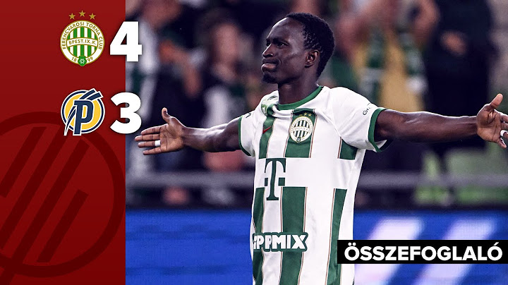 MOL Magyar Kupa: Ferencváros–Puskás Akadémia 4–3 | összefoglaló
