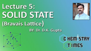 Solid State  L-5 Bravais lattice