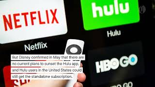 Is Hulu going away? Here’s what you need to know