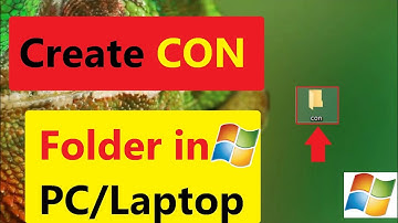 Create CON Folder in PC/Laptop