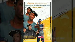 (Mapula)Chantonic,Tribby Wadi BhoZza,LanDiey ft Vhanilla Spoko71