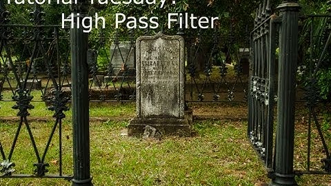 Photoshop Tutorial: Using the High Pass Filter