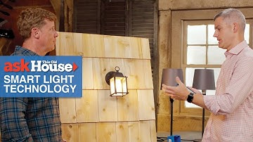 Highlighting Smart Light Technology | Ask This Old House