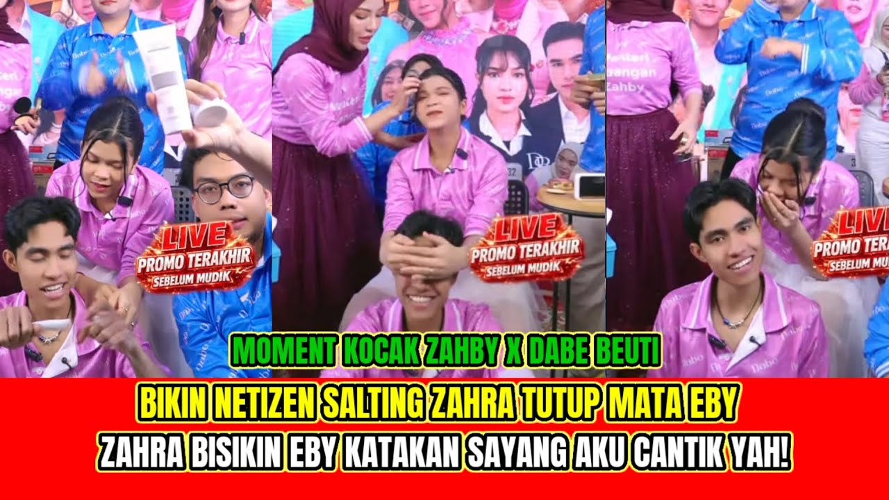 LIVE ZAHBY❗️BIKIN NETIZEN SALTING ZAHRA TUTUP MATA EBY, ZAHRA BISIKIN EBY KATAKAN SESUATU⁉️