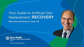 Your Guide to Artificial Disc Replacement: What is the recovery from disc replacement surgery?