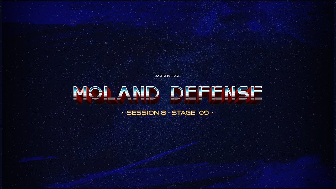 MOLand Defense S8 Stage 09
