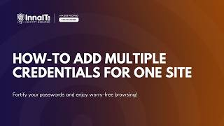 How to Add Multiple Credentials for One Site