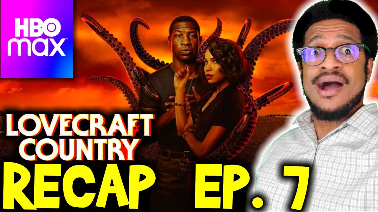 Lovecraft Country Episode 7 'I Am' Recap!!!