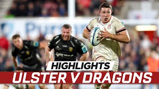 Extended highlights | Ulster v Dragons
