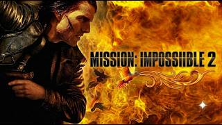 Mission: Impossible 2 (2000) Movie || Tom Cruise, Dougray Scott, John Polson || Review & Facts