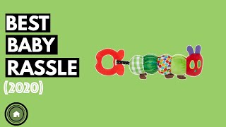 Baby Rattle: Top 5 Best Baby Rattles 2020 [Best Selling]