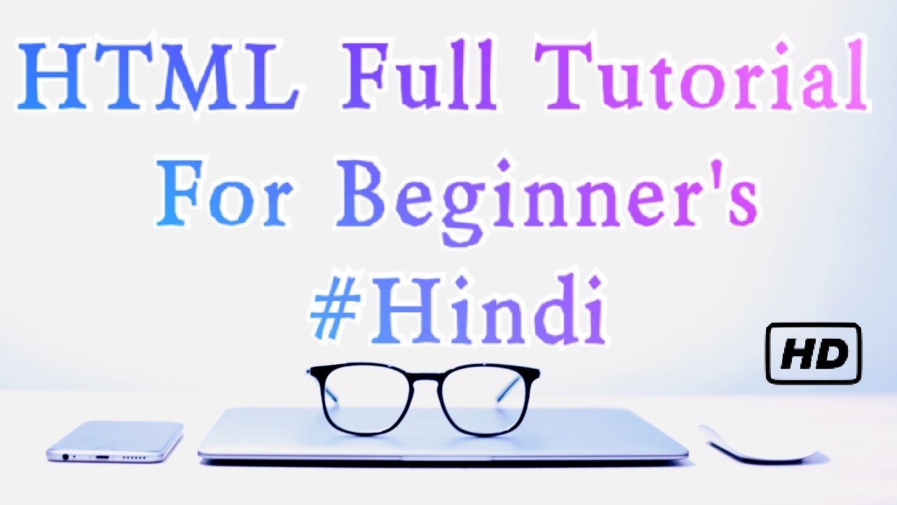 HTML For Web Development | Full Course | Announcement ! - YouTube