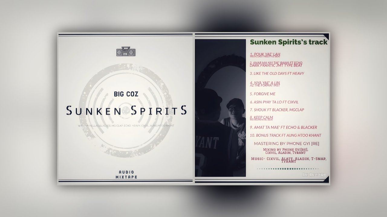 "လျှောက်" w/Blacker & Mg Clap [Sunken Spirits]