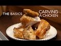 Carve a Chicken - The Basics