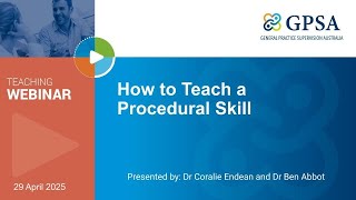 How to Teach a Procedural Skill