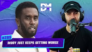The Diverse Mentality Podcast #289 - Diddy Just Keeps Getting Worse