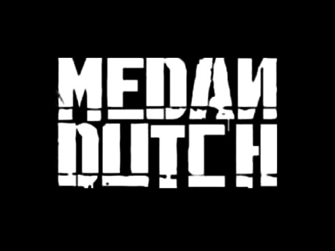 MEDAN DUTCH