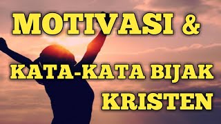 Motivasi dan kata-kata bijak Rohani Kristen| JohannesPanjaitan