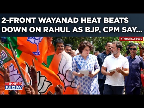 Rahul Faces Double Whammy| CPI(M) Questions Wayanad Move While BJP Targets Congress On SDPI Support