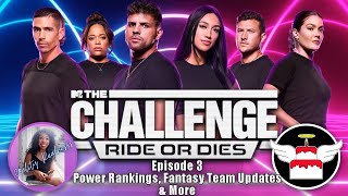 The Challenge 38 Ride or Dies Episode 3 Angelcake Entertainment Power Rankings Fantasy Draft