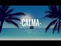 Pedro Capó, Farruko - Calma Remix (Letra/Lyrics)