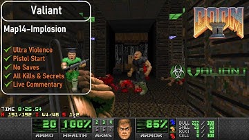 Valiant Map14 - Implosion [Doom 2, UV, Pistol, 100%]