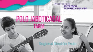 PROJETO GURI - Jaboticabal / Tarde - Audição de Encerramento 2020
