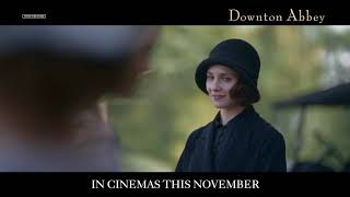 Downton Abbey | Official Trailer | In Cinemas November