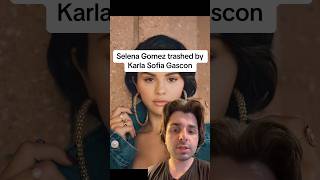 Selena Gomez trashed by Karla Sofia Gascon