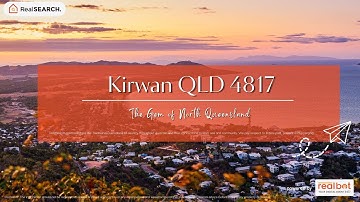 Suburb Profile :  Kirwan QLD - The Gem of North Queensland