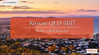 Suburb Profile :  Kirwan QLD - The Gem of North Queensland