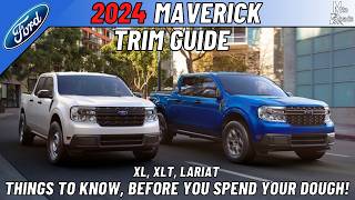 2024 Ford Maverick Trims UNLOCKED|Things to Know, Before You Spend Your Dough!