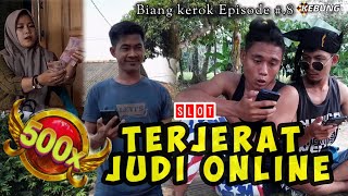 TERJERAT JUDI ONLINE..!!!  Biang kerok Episode .8 || film pendek komedi lampung super lucu