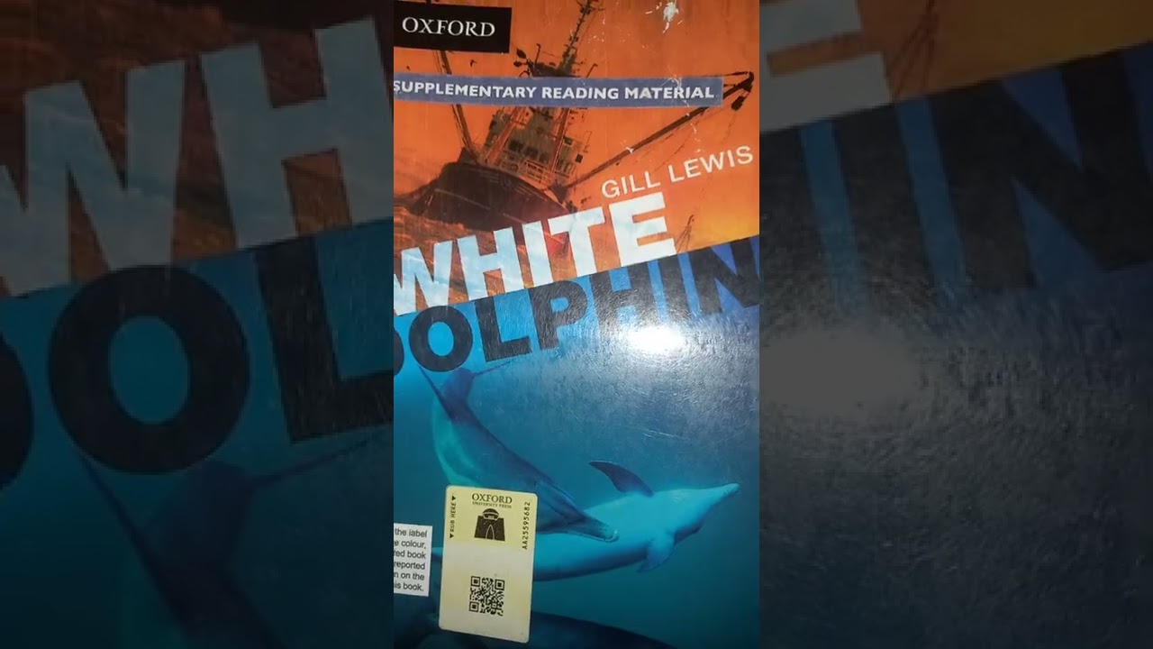 white dolphin novel for class 7