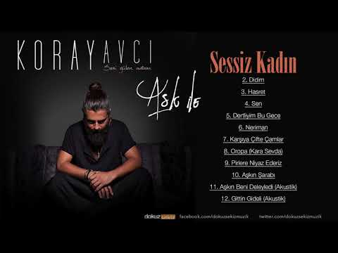 Koray Avcı - Sessiz Kadın