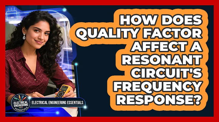 How Does Quality Factor Affect A Resonant Circuit's Frequency Response?